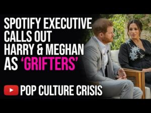 Spotify Executive Calls Harry &amp; Meghan 'Grifters'