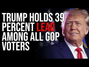 Trump Holds 39 PERCENT LEAD Among ALL GOP Voters