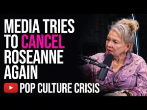 Media Tries to Cancel Roseanne AGAIN Over Spicy Jokes