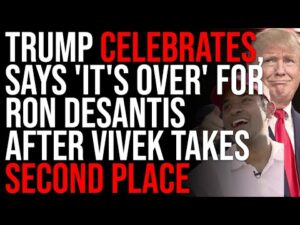 Trump CELEBRATES, Says 'It's OVER' For Ron DeSantis After Vivek Takes Second Place