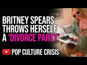 Britney Spears Throws 'Divorce Party' Following Sam Asghari Breakup