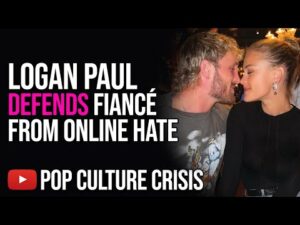 Logan Paul Defends Fiancé Nina Agdal From Online Hate