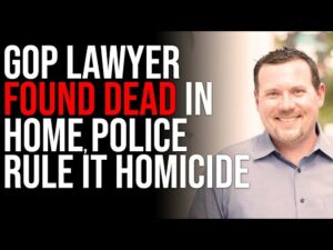 GOP Lawyer FOUND DEAD In Home, Police Rule It Homicide, Details Not Yet Released