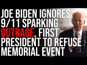 Joe Biden UNDER FIRE For SKIPPING 9/11 Memorial Implying After 22 Years NO ONE CARES