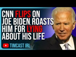 CNN FLIPS On Joe Biden, ROASTS Him For Lying About His Life