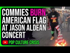 Commies Burn American Flag Protesting at Jason Aldean Concert