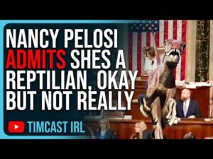 Nancy Pelosi Admits Shes A Reptilian, Okay But Not Really