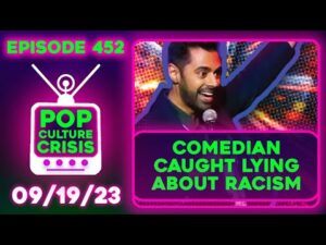 Pop Culture Crisis 452 - Comedian LIED About Racism in Stand Up, Russell Brand DEMONETIZED