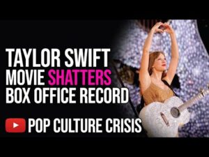Taylor Swift Movie SHATTERS Box Office Record Set by Spider-Man No Way Home