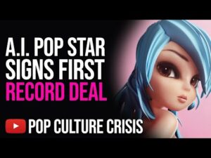 Warner Music Signs First A.I. Pop Star to Record Deal