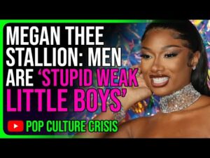 Meghan Thee Stallion Calles Men 'Stupid Weak Little Boys'