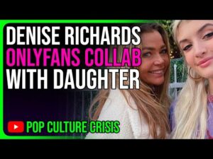 Fans Get THE ICK After Denise Richards Teases OnlyFans Collab With Daughter