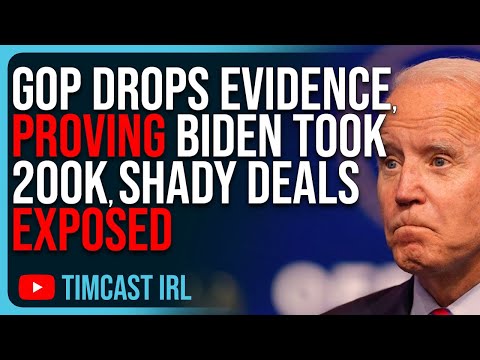 GOP DROPS NEW EVIDENCE, Proving Joe Biden Took 200K, Shady Deals