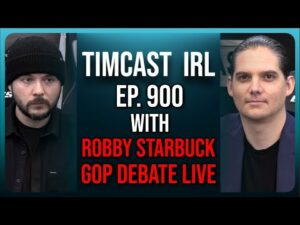 Timcast IRL - GOP DEBATE LIVE &amp; TRUMP RALLY Commentary Stream w/Robby Starbuck