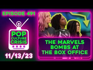 Pop Culture Crisis 491 - 'The Marvels' BOMBS, Unfunny SNL Skits, 'Rebel Moon' Trailer is Here