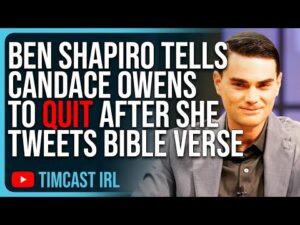 Ben Shapiro Tells Candace Owens To QUIT Daily Wire After She Tweets Out Bible Verse