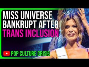 Miss Universe GOES BANKRUPT After Trans Inclusion Controversy