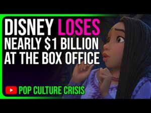 Disney Loses Nearly $1 Billion at The Box Office in 2023!