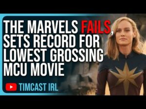 The Marvels FAILS, Sets Record For Lowest Grossing MCU Movie, Get Woke Go BROKE