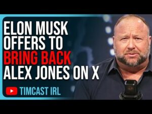 Elon Musk Offers To BRING BACK Alex Jones On X, Says He Will Run A Poll