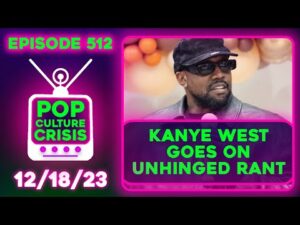 Kanye Goes on MAJOR RANT, Matthew Perry Cause of Death REVEALED, Audiences HATE Musicals | Ep. 512