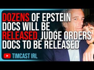 DOZENS Of Epstein Documents Will Be RELEASED, Judge Orders Docs To Be Released Within 2 Weeks