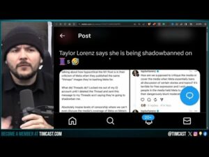 ELON MUSK IS RIGHT, Taylor Lorenz CENSORED On Threads, Zuckerberg App BACKFIRES On Woke Journalists