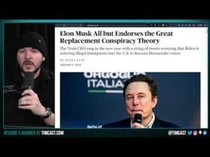 Elon Musk Calls Out ILLEGAL IMMIGRATION Replacing US Births, Media Calls it Great Replacement Theory