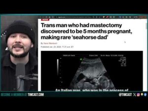 Woman Undergoing Trans Surgery Discovered To Be PREGNANT, Affirming DSM-5 Disorders HURTS People