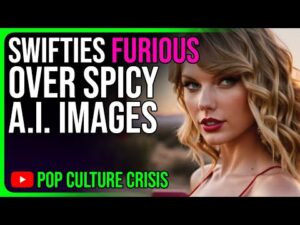 Taylor Swift AI Images Cause Mass Outrage From Swifties