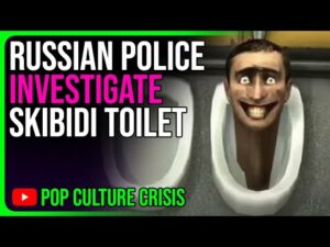 Skibidi Toilet Cartoons Under Police Investigation For 'Harming Children'