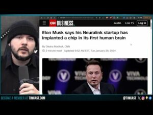 Elon Musk IMPLANTS FIRST HUMAN Neuralink Brain Chip, The AI Cyborg APOCALYPSE Has Begun