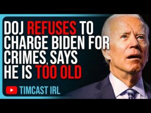 DOJ REFUSES To Charge Biden For Crimes, Says He Is TOO OLD To Be Prosecuted