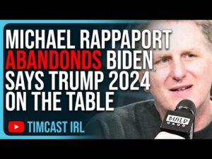 Michael Rappaport ABANDONDS Biden, Says TRUMP 2024 On The Table