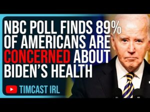NBC Poll Finds 89% Of Americans Are CONCERNED About Biden’s Health, This Is VERY BAD