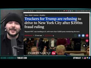 TRUCKERS BOYCOTT NY, Democrats PANIC As Trump Fraud Verdict BACKFIRES Causing Business To FLEE State
