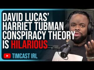 David Lucas’ Harriet Tubman Conspiracy Theory Is HILARIOUS