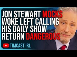 Jon Stewart MOCKS Woke Left Calling His Daily Show Return A Danger To Democracy