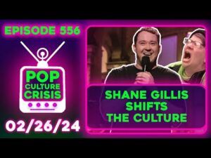 Shane Gillis SNL Comeback, Chrissie Mayr ATTACKED, Hasan Piker Cries About Streaming | Ep. 556