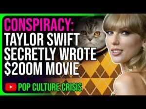 Taylor Swift Secretly Wrote $200m Hollywood Blockbuster 'Argylle' | Pop Culture Conspiracy