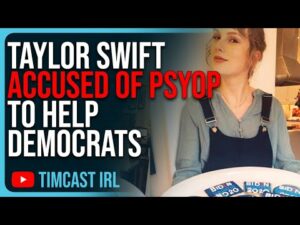Taylor Swift ACCUSED OF PSYOP To Help Democrats, But She FAILED To Get Anyone To Register To Vote
