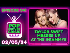 Taylor Swift EFF'D Up at The Grammys, Shane Gillis Gets REVENGE on SNL,  'Argylle' BOMBS | Ep. 541