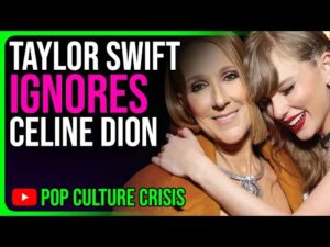 Taylor Swift SLAMMED For Ignoring Celine Dion at The Grammys