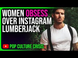 Hot Instagram Lumberjack Has Women (And Gay Men) in a Chokehold