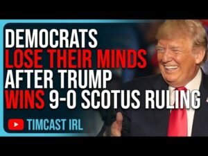 Democrats LOSE THEIR MINDS After Trump WINS 9-0 SCOTUS Ruling &amp; WILL Stay On Ballot