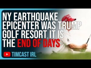 NY Earthquake Epicenter Was Trump Golf Resort, IT IS THE END OF DAYS