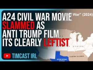 A24 Civil War Movie SLAMMED As Anti Trump Film, Its CLEARLY Leftist