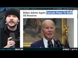 Biden CANCELS Refilling US Oil Reserve As It Would SPIKE PRICES, Democrat PANIC Over BLEEDING Voters