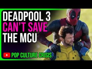 'Deadpool &amp; Wolverine' Won't Be Enough to Save The MCU