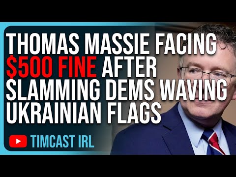 Thomas Massie Facing $500 FINE After SLAMMING Democrats Waving ...